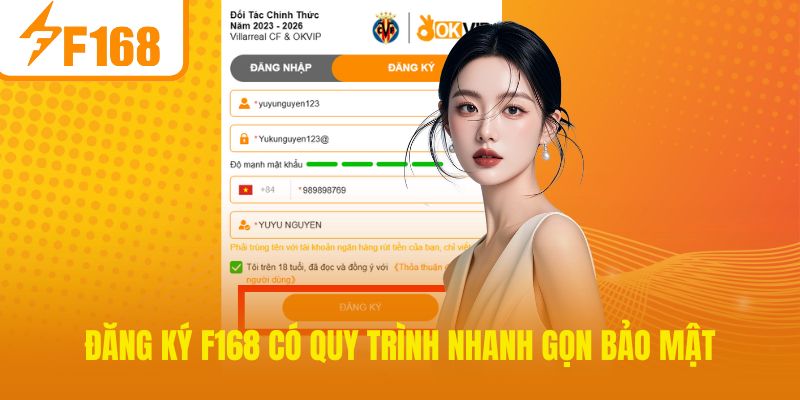 Đăng ký F168 có quy trình nhanh gọn bảo mật
