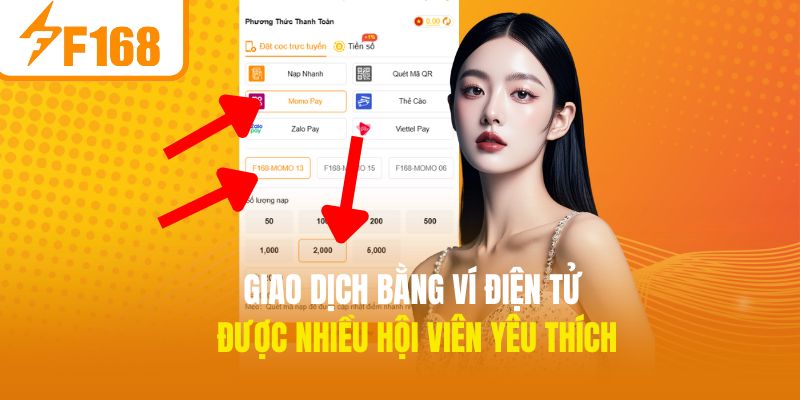 Giao dịch bằng ví điện tử được nhiều hội viên yêu thích